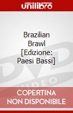Brazilian Brawl [Edizione: Paesi Bassi] dvd