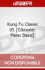 Kung Fu Classic 05 [Edizione: Paesi Bassi] dvd