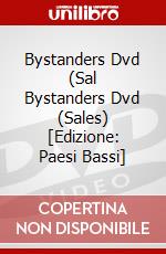 Bystanders Dvd (Sal Bystanders Dvd (Sales) [Edizione: Paesi Bassi] dvd