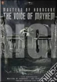 Master Of Hardcore - The Voice Of Mayhem dvd
