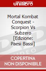 Mortal Kombat Conquest - Scorpion Vs Subzero [Edizione: Paesi Bassi] dvd