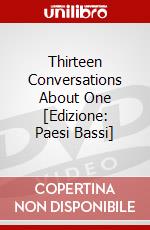 Thirteen Conversations About One [Edizione: Paesi Bassi] dvd