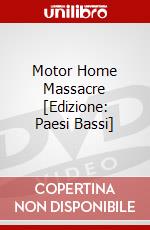 Motor Home Massacre [Edizione: Paesi Bassi] dvd