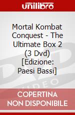 Mortal Kombat Conquest - The Ultimate Box 2 (3 Dvd) [Edizione: Paesi Bassi] dvd