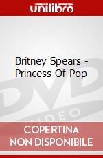 Britney Spears - Princess Of Pop dvd