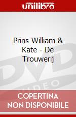 Prins William & Kate - De Trouwerij dvd