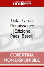 Dalai Lama Renaissance [Edizione: Paesi Bassi] dvd