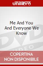 Me And You And Everyone We Know dvd