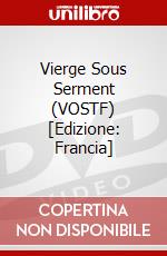 Vierge Sous Serment (VOSTF) [Edizione: Francia] dvd