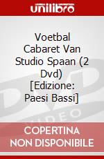 Voetbal Cabaret Van Studio Spaan (2 Dvd) [Edizione: Paesi Bassi] dvd