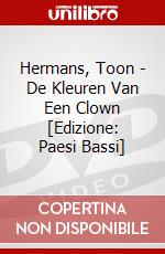 Hermans, Toon - De Kleuren Van Een Clown [Edizione: Paesi Bassi] dvd