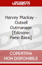 Harvey Mackay - Outsell Outmanage [Edizione: Paesi Bassi] dvd