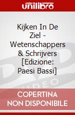 Kijken In De Ziel - Wetenschappers & Schrijvers [Edizione: Paesi Bassi] dvd