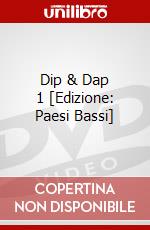 Dip & Dap 1 [Edizione: Paesi Bassi] dvd