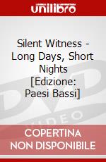 Silent Witness - Long Days, Short Nights [Edizione: Paesi Bassi] dvd