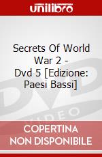 Secrets Of World War 2 - Dvd 5 [Edizione: Paesi Bassi] dvd