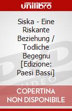 Siska - Eine Riskante Beziehung / Todliche Begegnu [Edizione: Paesi Bassi] dvd