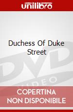 Duchess Of Duke Street dvd