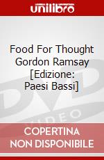 Food For Thought Gordon Ramsay [Edizione: Paesi Bassi] dvd