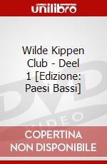 Wilde Kippen Club - Deel 1 [Edizione: Paesi Bassi] dvd