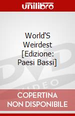 World'S Weirdest [Edizione: Paesi Bassi] dvd