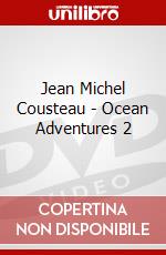 Jean Michel Cousteau - Ocean Adventures 2 dvd