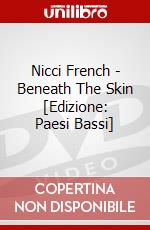 Nicci French - Beneath The Skin [Edizione: Paesi Bassi] dvd