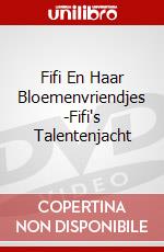 Fifi En Haar Bloemenvriendjes -Fifi's Talentenjacht dvd