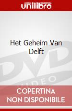Het Geheim Van Delft dvd