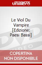 Le Viol Du Vampire [Edizione: Paesi Bassi] dvd