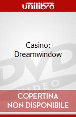 Casino: Dreamwindow dvd