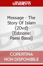 Message - The Story Of Islam (2Dvd) [Edizione: Paesi Bassi] dvd