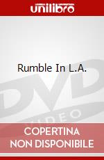 Rumble In L.A. dvd