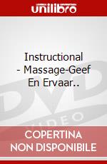Instructional - Massage-Geef En Ervaar.. dvd