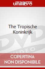 The Tropische Koninkrijk dvd