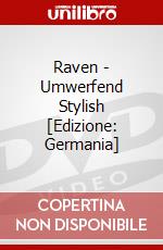 Raven - Umwerfend Stylish [Edizione: Germania] dvd