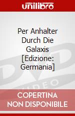 Per Anhalter Durch Die Galaxis [Edizione: Germania] dvd