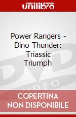 Power Rangers - Dino Thunder: Triassic Triumph dvd