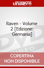 Raven - Volume 2 [Edizione: Germania] dvd