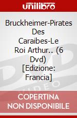 Bruckheimer-Pirates Des Caraibes-Le Roi Arthur.. (6 Dvd) [Edizione: Francia] dvd