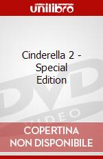 Cinderella 2 - Special Edition dvd