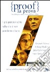 Proof - La Prova dvd