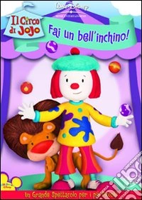 Circo Di JoJo (Il) - Fai Un Bell'Inchino dvd