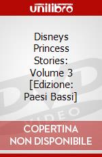 Disneys Princess Stories: Volume 3 [Edizione: Paesi Bassi] dvd