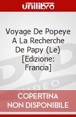 Voyage De Popeye A La Recherche De Papy (Le) [Edizione: Francia] dvd