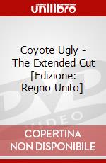 Coyote Ugly - The Extended Cut [Edizione: Regno Unito] dvd