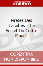 Pirates Des Caraibes 2 Le Secret Du Coffre Maudit dvd