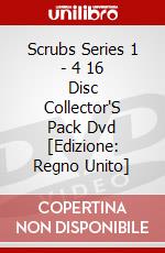 Scrubs Series 1 - 4 16 Disc Collector'S Pack Dvd [Edizione: Regno Unito] dvd
