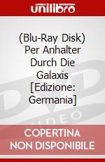 (Blu-Ray Disk) Per Anhalter Durch Die Galaxis [Edizione: Germania] brd