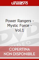 Power Rangers - Mystic Force - Vol.1 dvd